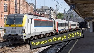 Treinen in België 2015 [upl. by Nedrah]