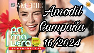 AMODIL CAMPAÑA 162024 ARGENTINA 🇦🇷 [upl. by Irotal64]