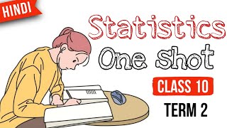 Statistics One Shot Class 10  Statistics One Shot Class 10  Chapter 14 Statistics [upl. by Naujek]