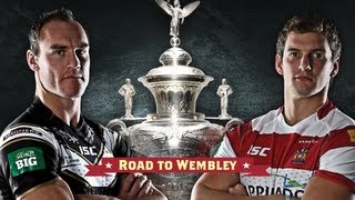 Hull and Wigan  The Road to Wembley [upl. by Annavaj]