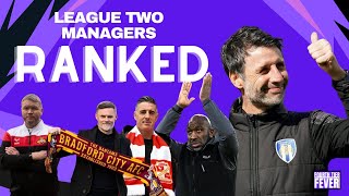 All League Two Managers RANKED [upl. by Sachs164]