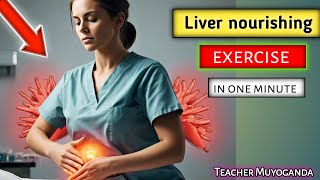 Liver nourishing exercise  Qigong exercise [upl. by Joane]