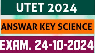 UTET SCIENCE ANSWER KEY 2024SCIENCEANSWERKEY utet answer key [upl. by Frodeen800]