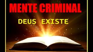 MENTE CRIMINAL quotDeus Existequot Lançamento 2017 [upl. by Ahsiekrats719]