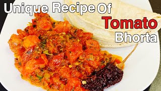 Tomato Bhorta Recipe  Quick And Easy Tomato Bharta Recipe In Bengali  How To Make Bharta [upl. by Aggappora856]