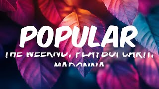 The Weeknd Playboi Carti Madonna  Popular Mix Lyrics Sean Paul Dua Lipa Revel Day [upl. by Christoper]