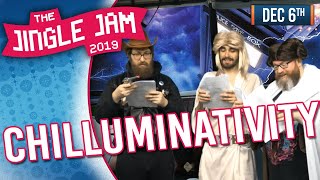 JINGLE JAM DAY 6  CHILLUMINATIVITY  061219 [upl. by Scales]