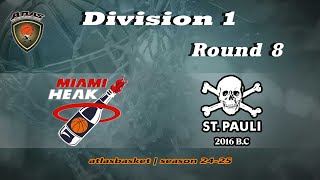 Atlasbasket  Div 1Round 8  MIAMI HEAK vs SAINT PAULI by Το Παραδοσιακό Αρτοπωλείο [upl. by Wappes891]