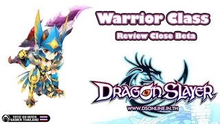 Dragon Slayer Online TH  Review Warrior Class  CBT [upl. by Obeng]