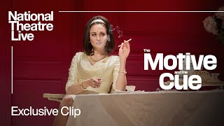 The Motive and the Cue  Exclusive Clip  National Theatre Live [upl. by Annavoj]