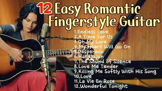 💗12 Easy Romantic Fingerstyle Guitar TutorialㅣAcoustic Guitar Cover MedleyㅣTabsamp Chords [upl. by Rolland100]