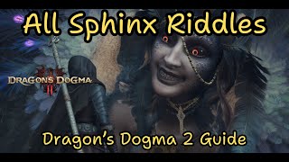 Dragons Dogma 2  All Sphinx Riddles Full Marks Trophy part1 [upl. by Swart]