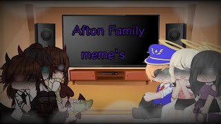 William and Loras families react to Afton Family memesGacha ClubMy AU•JustAimee• [upl. by Aretak]