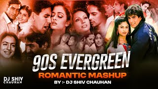 90S Evergreen Romantic Mashup  Dj Shiv Chauhan  Udit Narayan  Babul Supriyo  Alka Yagnik [upl. by Aer167]