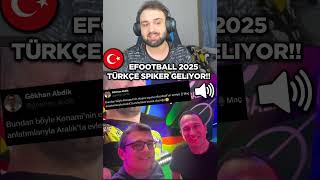 EFOOTBALL 2025 TÜRKÇE SPİKER İLE GELİYOR efootball efootball2025 [upl. by Den]