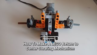 How To Build A Return to Center LEGO Stearin MechanismM or L Motor [upl. by Dolores]