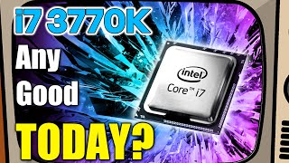 Can the i7 3770K STILL Game TODAY [upl. by Ainollopa]