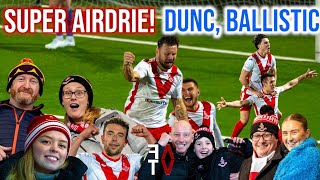 SUPER AIRDRIE DUNC BALLISTIC CALEY ARE ATROCIOUS  Airdrie 20 ICT  Matchdays x Airdrie Fan TV♦️ [upl. by Hicks]