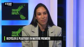 SMART IMPACT  Revalorisation des déchets plastiques en matière première [upl. by Daegal349]