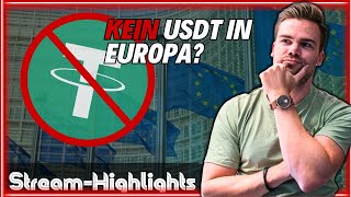 Kein USDT in Europa  QampA  StreamHighlights [upl. by Dolan]