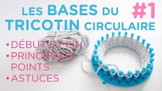 Les bases du tricotin géant  partie 1 [upl. by Domenic]