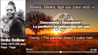 Bella Bellow  Blewu  Lyrics Ewe Français et Anglais Etonam [upl. by Anailil]