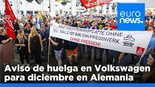 Aviso de huelga en Volkswagen para diciembre en Alemania [upl. by Airym]