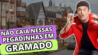 O que NÃO FAZER em Gramado e Canela Dicas para Salvar sua Viagem [upl. by Terag]