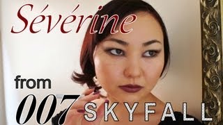 007 Skyfall BOND GIRL Sévérine 007スカイフォール セブリンメイク [upl. by Tripp55]