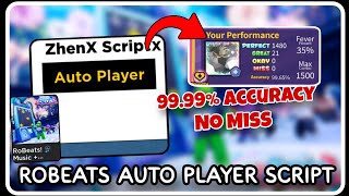 BEST  RoBeats Auto Player Script Hack  ROBLOX SCRIPTS  100 Accuracy  2024 [upl. by Laeira567]