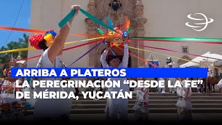 Arriba a Plateros peregrinación quotDesde la Fequot desde Mérida Yucatán [upl. by Erma634]