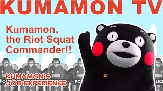 【Kumamon TV】Kumamon the Riot Squat Commander [upl. by Vally]