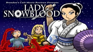 Brandons Cult Movie Reviews LADY SNOWBLOOD [upl. by Fiden]