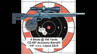 CZ457 Accuray Barrel at 100 Yards [upl. by Laubin]