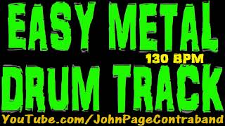 Metallica Style Drum Track 130 bpm FREE Beat Easy Metal Backing [upl. by Lekar747]