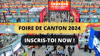 Foire de Canton 2024  Le Rendezvous des Entrepreneurs Ambitieux [upl. by Rachel77]