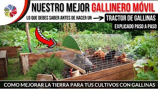 🐔 TRACTOR de GALLINAS para HUERTA en detalle  Hicimos varios y este es el mejor te explico por qué [upl. by Bondon600]