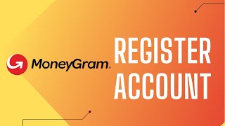 How to Register MoneyGram Account  Sign U MoneyGram App [upl. by Asiil]