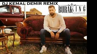 Burak King  Kostum Hekime Dj Kemal Demir Remix 2017 [upl. by Grata]