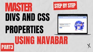 Master Divs and CSS Properties by Building a Navbar  Step by Step Tutorial [upl. by Crespo]