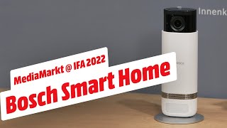 MediaMarkt  IFA 2022  Sicherheitstipps mit Bosch Smart Home [upl. by Esikram]