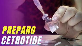 Cetrotide Como preparar a medicação [upl. by Salvadore]