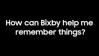 Bixby Setting Reminders [upl. by Hgielanna]