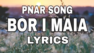 Pnar song Bor i maia Lyrics [upl. by Htabazile]