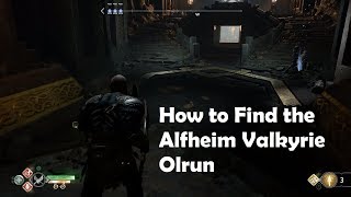 God of War 4 2018 How to Find the Alfheim Valkyrie Olrun Walkthrough [upl. by Clive]