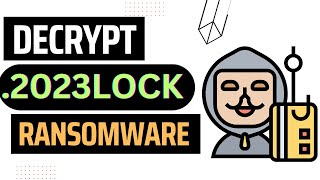 2023LOCK Ransomware Decryption Guide  Decryptor  2023LOCK Decryptor  Server Decryption [upl. by Faunie]