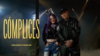 Cómplices  Amara Ignacia ft Bayron Fire Video Oficial [upl. by Minerva]