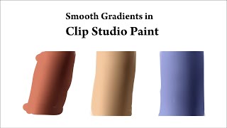 Tutorial How To Paint Smooth Gradients In Clip Studio Paint Free Brush Pack [upl. by Giaimo690]