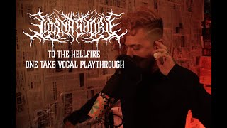 To the Hellfire  Lorna Shore One Take Vocal Playthrough [upl. by Ciro]