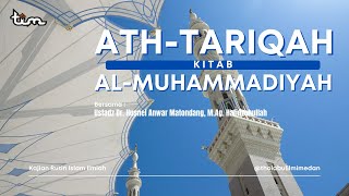 131124 ATHTARIQAH ALMUHAMMADIYAH  Ustadz Dr Husnel Anwar Matondang MAg Hafidzohullah [upl. by Aramal788]